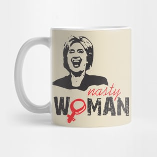 nasty woman Mug